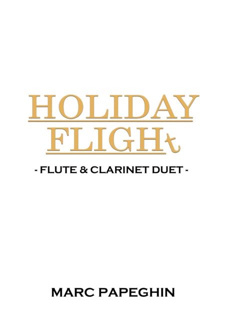 Free Sheet Music Holiday Flight From Home Alone Flute Clarinet Duet