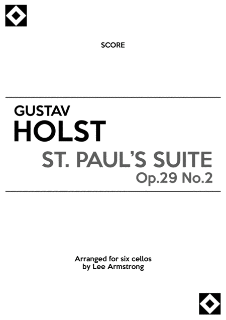 Holst St Pauls Suite Op 29 No 2 For Six Cellos Sheet Music