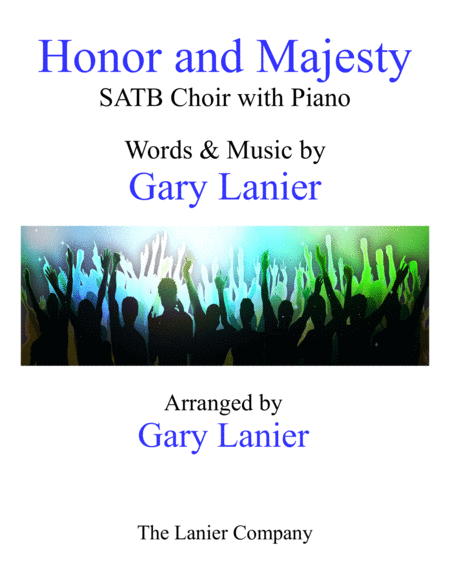 Honor And Majesty Satb Choir With Piano Sheet Music