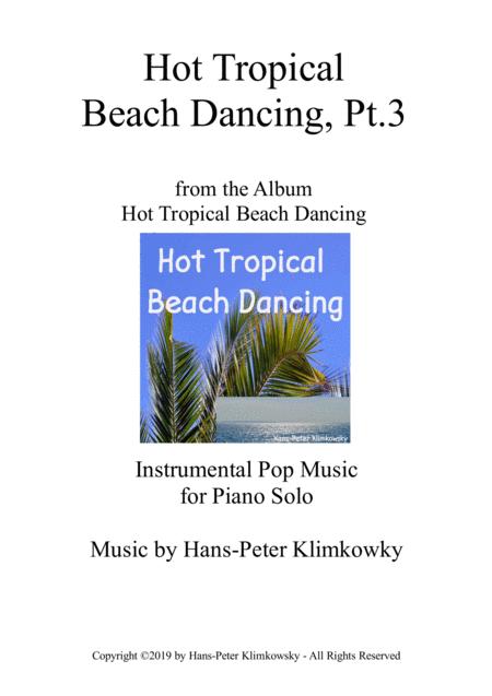 Hot Tropical Beach Dancing Pt 3 Sheet Music