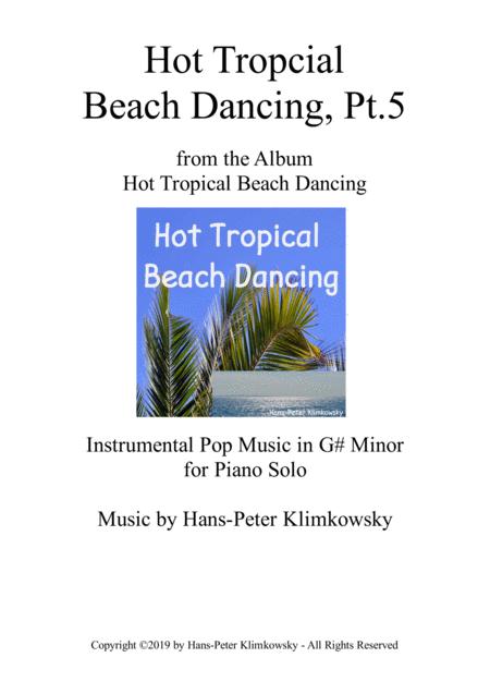 Hot Tropical Beach Dancing Pt 5 Sheet Music