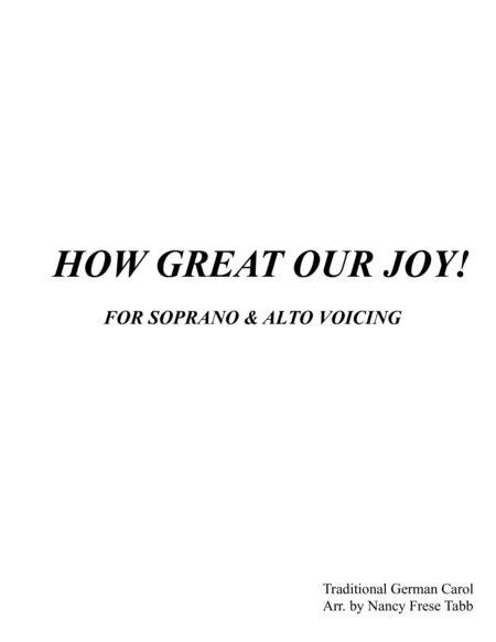 Free Sheet Music How Great Our Joy Soprano And Alto Duet