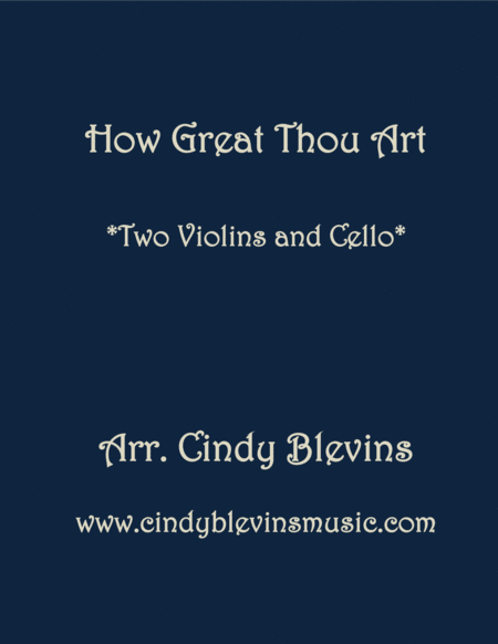 How Great Thou Art For Two Violins And Cello Sheet Music