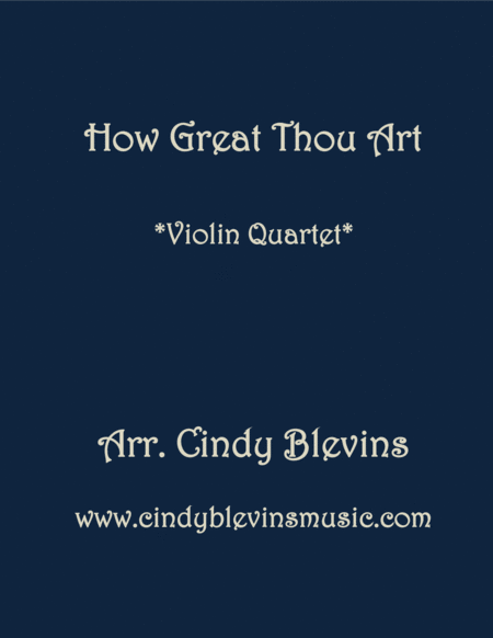 Free Sheet Music How Great Thou Art For Violin Quartet