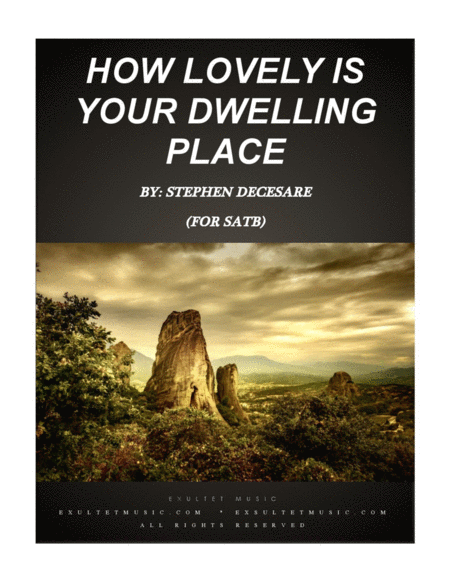 Free Sheet Music How Lovely Is Your Dwelling Place For Satb