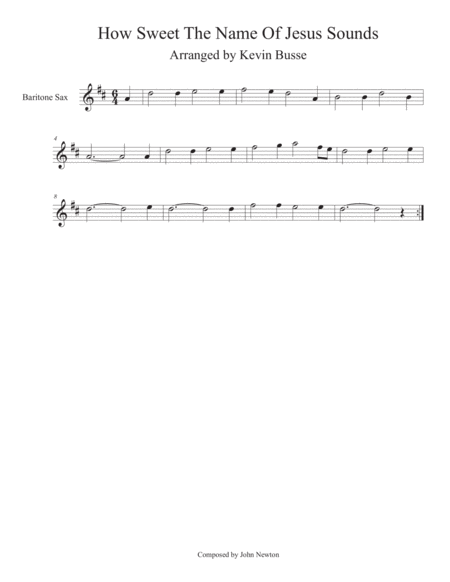 How Sweet The Name Of Jesus Sounds Bari Sax Sheet Music