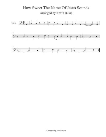 How Sweet The Name Of Jesus Sounds Easy Key Of C Cello Sheet Music