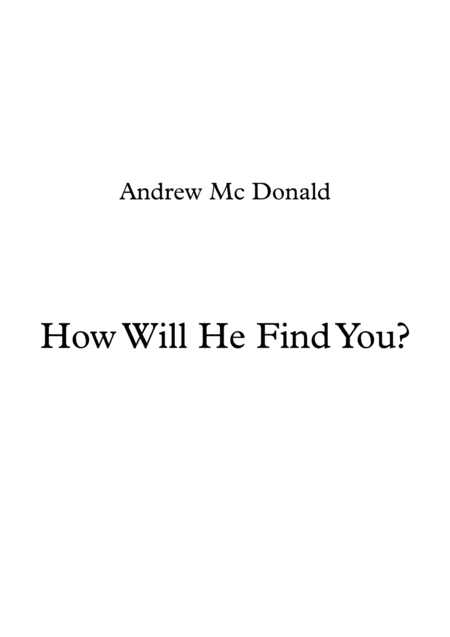 How Will He Find You Sheet Music