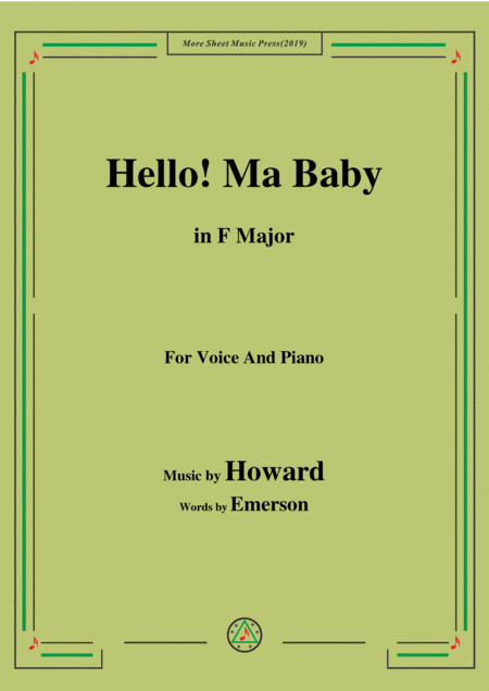 Free Sheet Music Howard Hello Ma Baby In F Major For Voice And Piano