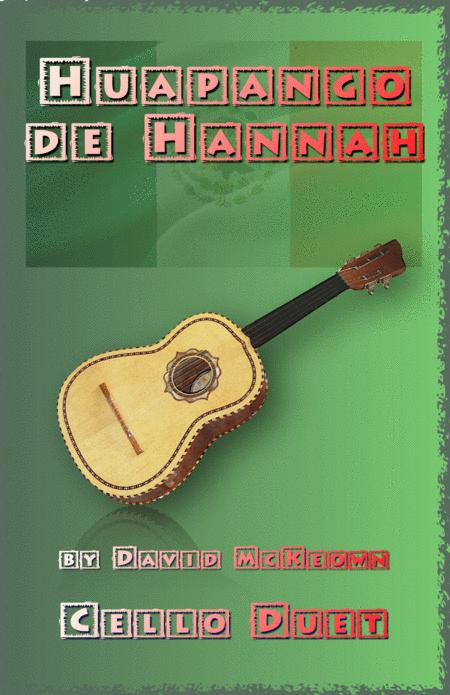 Huapango De Hannah For Cello Duet Sheet Music