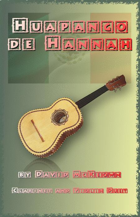 Huapango De Hannah For Clarinet And Violin Duet Sheet Music