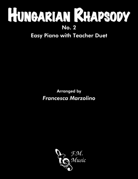 Hungarian Rhapsody No 2 Easy Piano With Duet Sheet Music