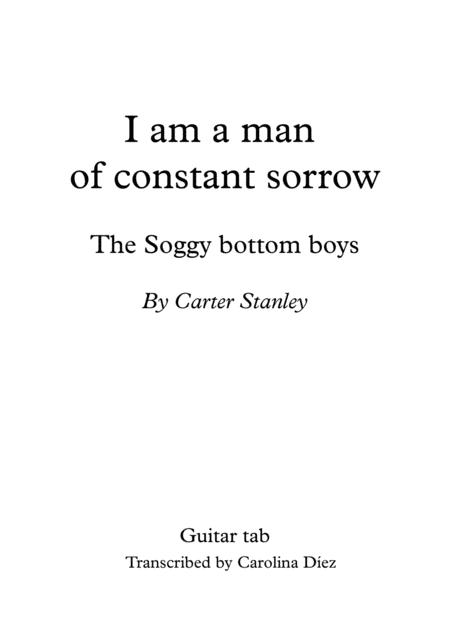 I Am A Man Of Constant Sorrow Soggy Bottom Boys Sheet Music