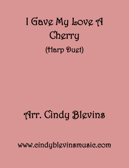 I Gave My Love A Cherry Arranged For Harp Duet Sheet Music