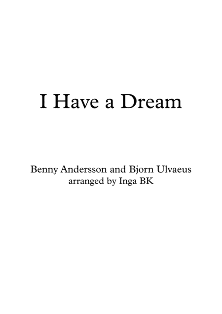 I Have A Dream Beginner Piano Sheet Music