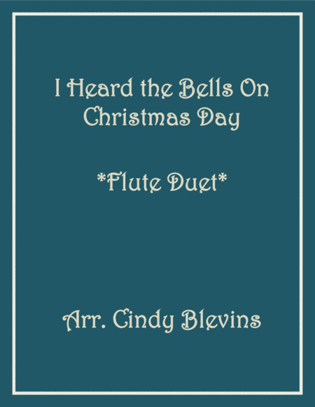 I Heard The Bells On Christmas Day For Flute Duet Sheet Music