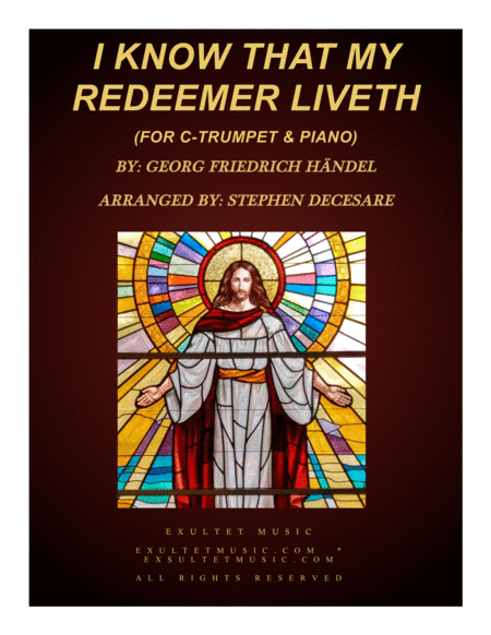 Free Sheet Music I Know That My Redeemer Liveth For C Trumpet Solo Piano