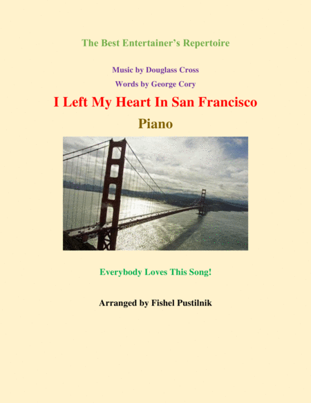 Free Sheet Music I Left My Heart In San Francisco For Piano