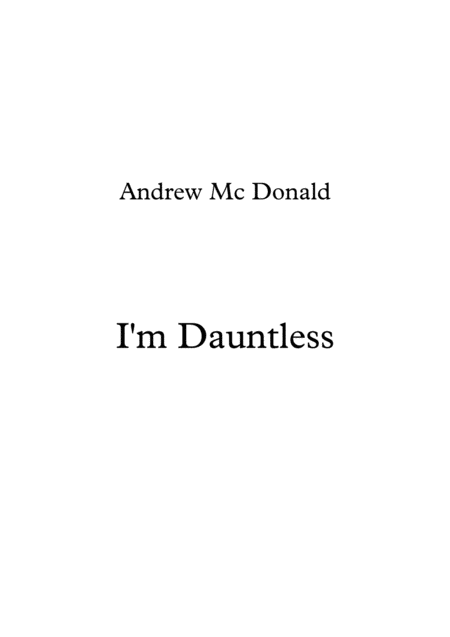 Free Sheet Music I M Dauntless