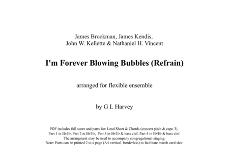 I M Forever Blowing Bubbles Refrain Flexible Ensemble Sheet Music