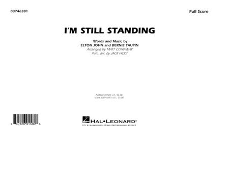 I M Still Standing Arr Matt Conaway And Jack Holt Conductor Score Full Score Sheet Music