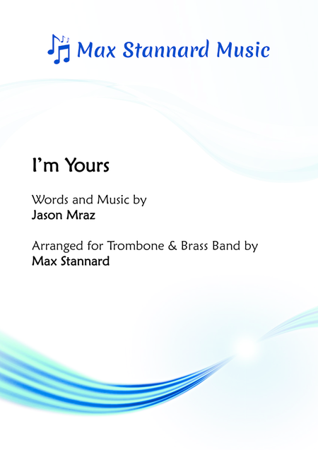 I M Yours Trombone Solo Sheet Music