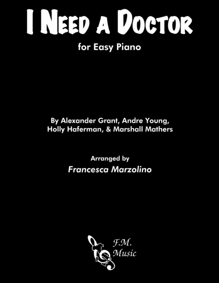 Free Sheet Music I Need A Doctor Easy Piano