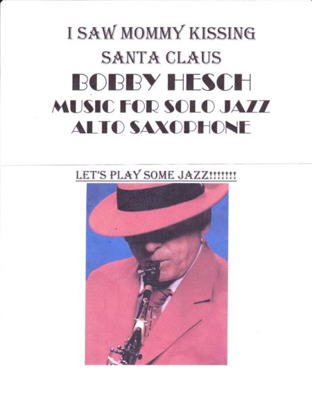 I Saw Mommy Kissing Santa Claus For Solo Jazz Alto Saxophone Sheet Music