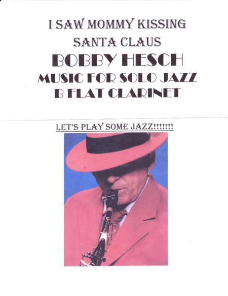 I Saw Mommy Kissing Santa Claus For Solo Jazz B Flat Clarinet Sheet Music