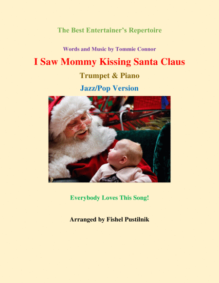 I Saw Mommy Kissing Santa Claus For Trumpet And Piano Jazz Pop Version Sheet Music