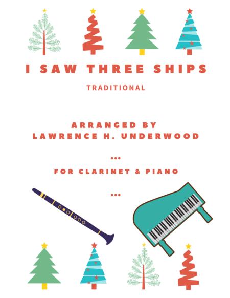 Free Sheet Music I Saw Three Ships For Solo Clarinet