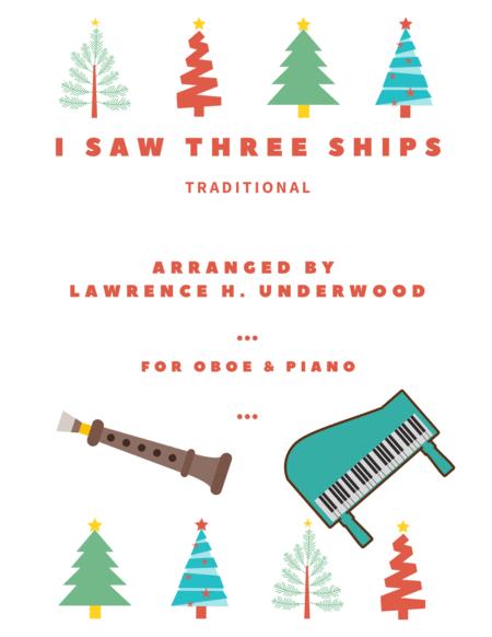 Free Sheet Music I Saw Three Ships For Solo Oboe