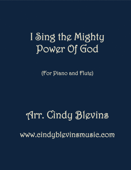 I Sing The Mighty Power Of God Arranged For Piano And Flute Sheet Music