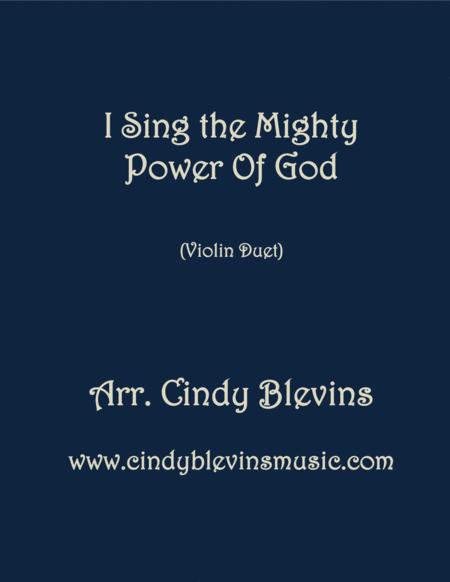 Free Sheet Music I Sing The Mighty Power Of God For Violin Duet