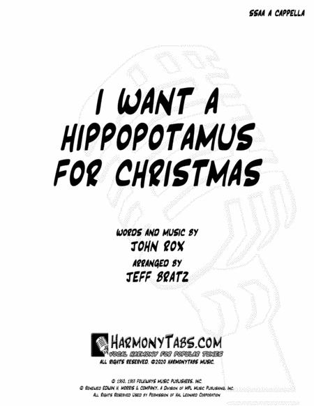 Free Sheet Music I Want A Hippopotamus For Christmas Hippo The Hero Ssaa A Cappella