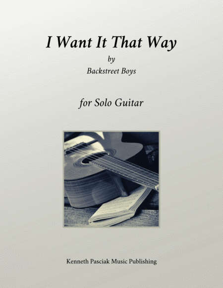 I Want It That Way For Solo Guitar Sheet Music