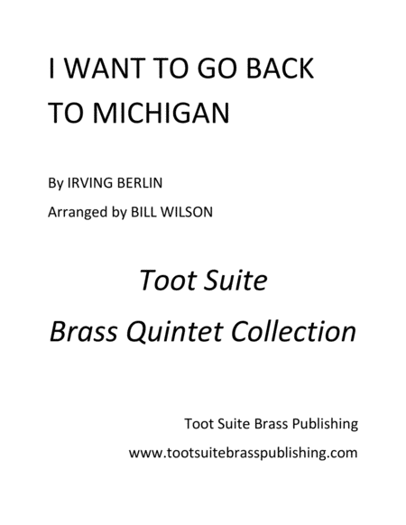 I Want To Go Back To Michigan Sheet Music