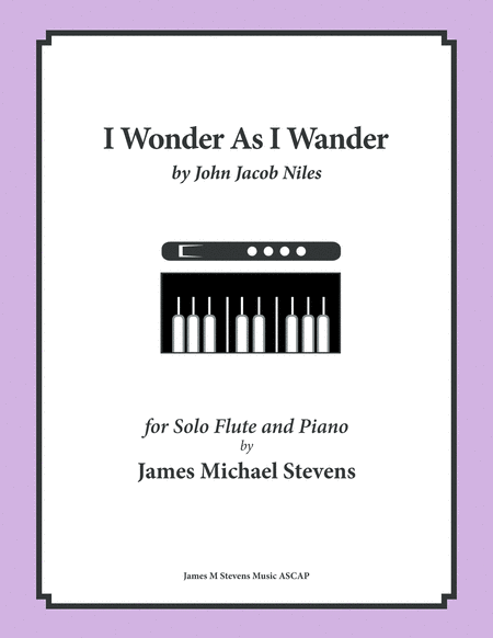 I Wonder As I Wander Flute Piano Sheet Music