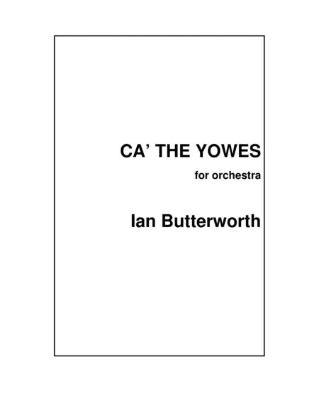 Ian Butterworth Ca The Yowes Scottish Folk Tune For Orchestra Sheet Music