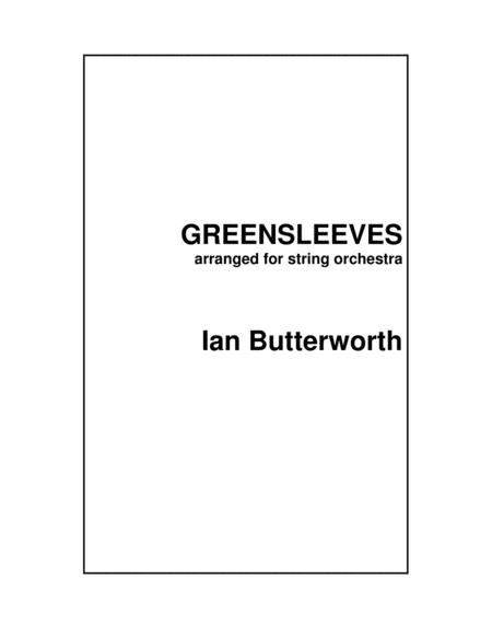 Ian Butterworth Greensleeves For String Orchestra Sheet Music