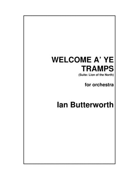 Ian Butterworth Welcome A Ye Tramps Scottish Folk Tune For Orchestra Sheet Music