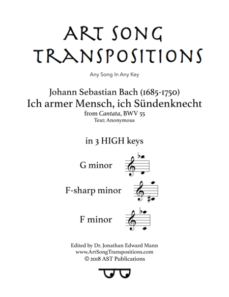 Ich Armer Mensch Ich Sndenknecht Bwv 55 3 High Keys G F Sharp F Minor Sheet Music