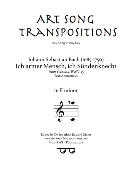 Ich Armer Mensch Ich Sndenknecht Bwv 55 F Minor Sheet Music