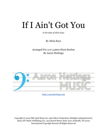 Free Sheet Music If I Aint Got You Alicia Keys 3 Or 4 Piece Horn Section Parts