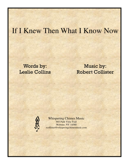 If I Knew Then What I Know Now Sheet Music