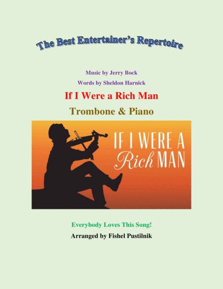 If I Were A Rich Man For Trombone And Piano Jazz Pop Version Sheet Music