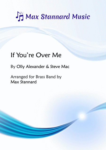 Free Sheet Music If You Re Over Me