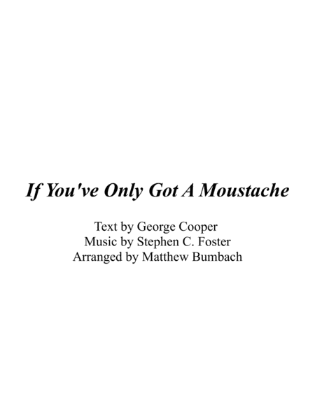 If You Ve Only Got A Mustache Sheet Music