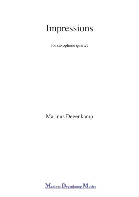 Impressions For Saxophone Quartet Sheet Music