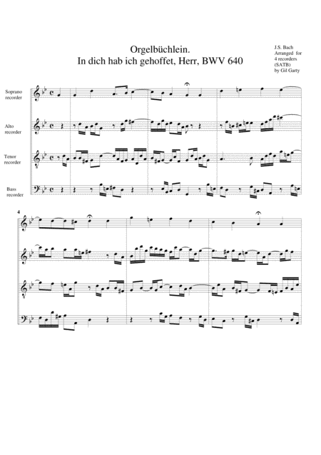 In Dich Hab Ich Gehoffet Herr Bwv 640 From Orgelbuechlein Arrangement For 4 Recorders Sheet Music